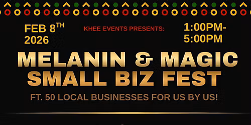 Melanated Small Biz Fest