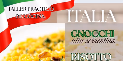Taller Practico: ITALIA🇮🇹 (Risotto, Gnocchi y Tiramisú) - AMB *