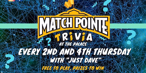 Match Pointe Trivia with "Just Dave"