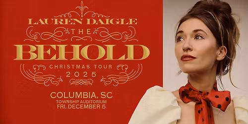 Lauren Daigle:  The Behold Christmas Tour