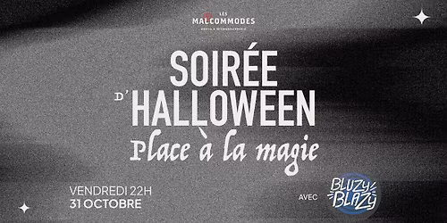 SOIR\u00c9E D'HALLOWEEN AVEC BLUZY BLAZY AU MALTCOMMODES