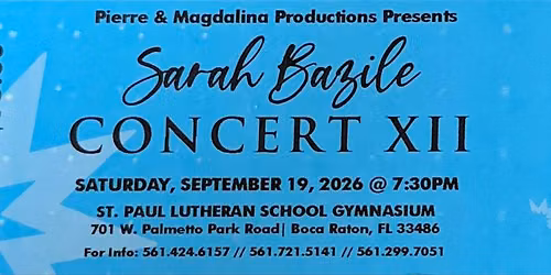 Sarah Bazile Concert XII
