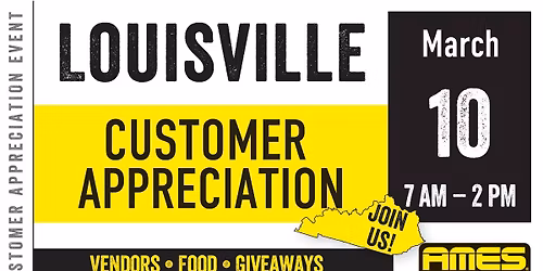 AMES Louisville Customer Appreciation Event