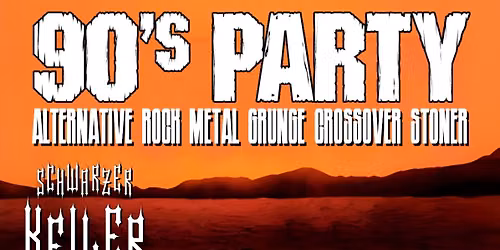 90's Party \u2020 How The Gods K*ll \u2020 Juli 2026 \u2020 Schwarzer Keiler Stuttgart