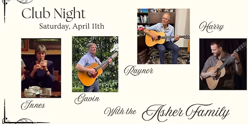 April Club Nights with the Asher family