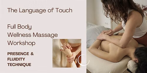Full Body Wellness Massage Workshop \u00b7 Workshop Ganzk\u00f6rper Wellness Massage