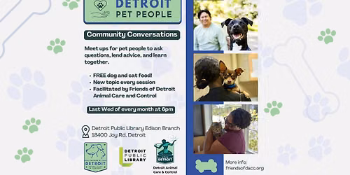 Detroit Pet People \u2013 Community Conversations at Edison Branch