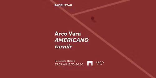 Arco Vara AMERICANO turniir