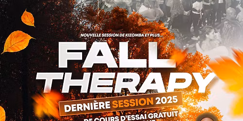 90 mins cours d'essai GRATUIT + Ambiance avec Dj Bash - FALL THERAPY  - Lundi 3 novembre 2025