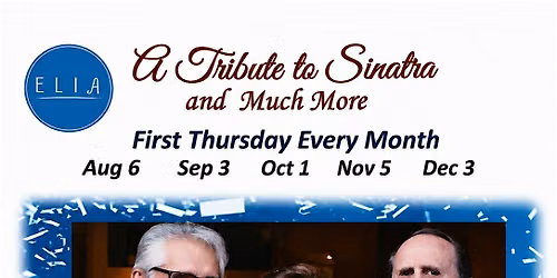 A Tribute to Frank Sinatra at Elia Restaurant