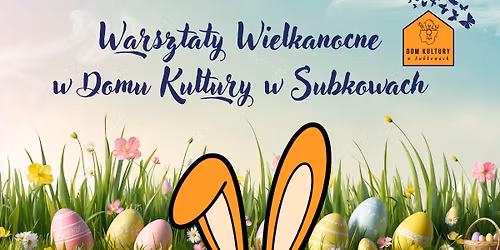 Warsztaty Wielkanocne \u2728\ud83c\udf37