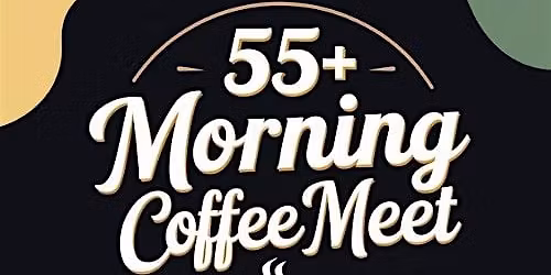MORNING COFFEE MEET