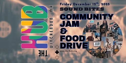 Sound Bites Community Jam & Food Drive - December 12th - 6:30 PM