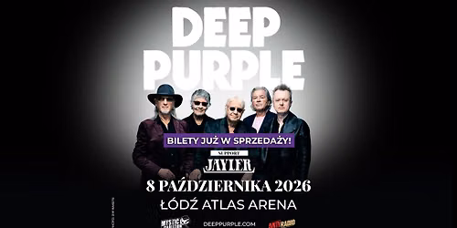 Deep Purple + Jayler \/ 8 X 2026 \/ \u0141\u00f3d\u017a