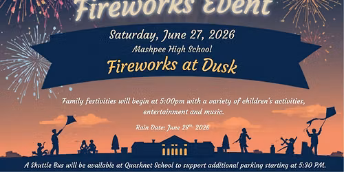 Mashpee's Annual Community Picnic and Fireworks Event!