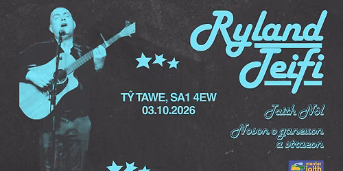 Ryland Teifi - T\u0177 Tawe