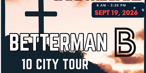 Better Man 10 city tour mens conference