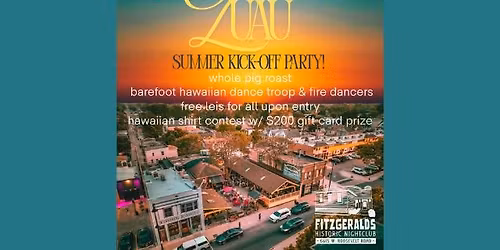 FITZGERALDS, BABYGOLD, & The Barefoot Hawaiian Present: HAWAIIAN LUAU! A...