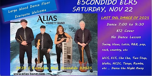 ALIAS - ESCONDIDO ELKS - LAST SNL DANCE OF 2025