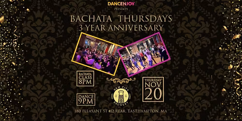 Bachata Thursdays | 3 Year Anniversary