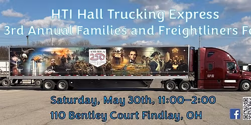 Families and Freightliners Fest - 3rd Annual