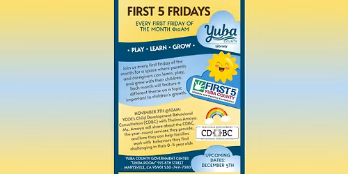 First 5 Friday: Ms. Thelma from the Child Development Behavioral Consultation (CDBC)