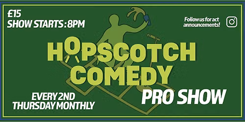 Hopscotch Comedy: Pro Show