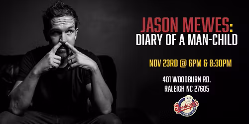 Jason Mewes: Diary of a Man-Child in Raleigh, NC