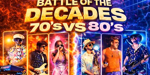 RUDDER & ROSE - BATTLE OF THE DECADES - 70'S VS 80'S