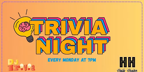 Trivia Mondays @ Hawk Heaven Tavern
