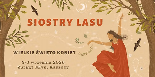 SIOSTRY LASU - Wielkie \u015awi\u0119to Kobiet. III edycja.