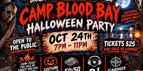 Camp Blood Bay - Brigantine Elks' Halloween Party