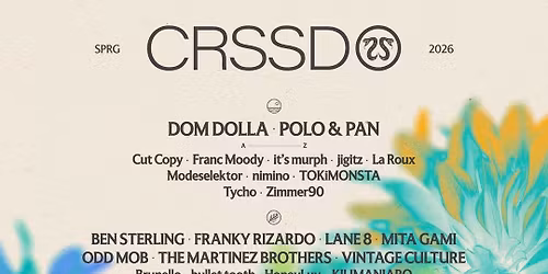 CRSSD Festival - Friday