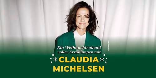Claudia Michelsen \u201eEin Weihnachtsabend voller Erz\u00e4hlungen\u201c I Dresden