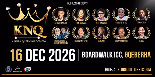 Kings & Queens of Comedy - Live at Boardwalk ICC, Gqeberha
