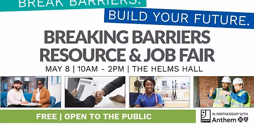Breaking Barriers Resource & Job Fair