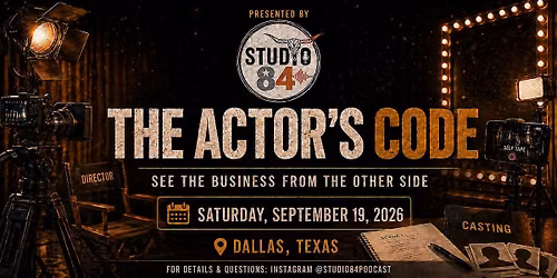 The Actor\u2019s Code: Dallas, Texas