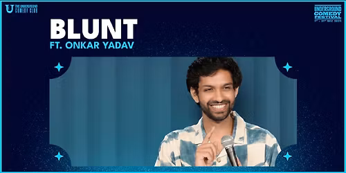 BLUNT by Onkar Yadav