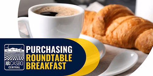 CASBO Central Section Purchasing Roundtable