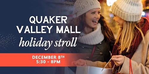 Quaker Valley Mall Holiday Stroll