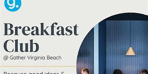 Gather Breakfast Club Networking
