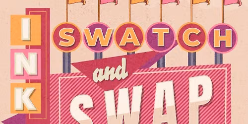 Ink Swatch & Swap & Shop