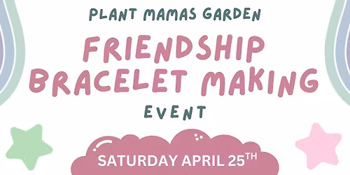 Friendship Bracelet Making