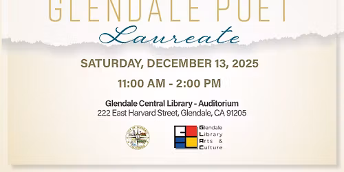 Glendale Poet Laureate Poetry Workshop & Reading: Community, Solidarity, & Dignity