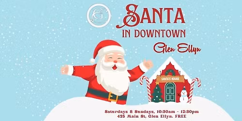 Santa is Coming to Downtown Glen Ellyn