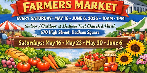 Spring Dedham Square Farmers Market