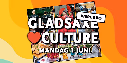 Gladsaxe Loves Culture: V\u00e6rebro