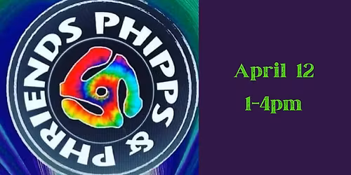 PHIPPS & PHRIENDS at Bourbon Mill