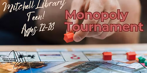 Teen Monopoly Tournament