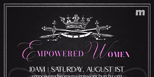 Empowered Women - August